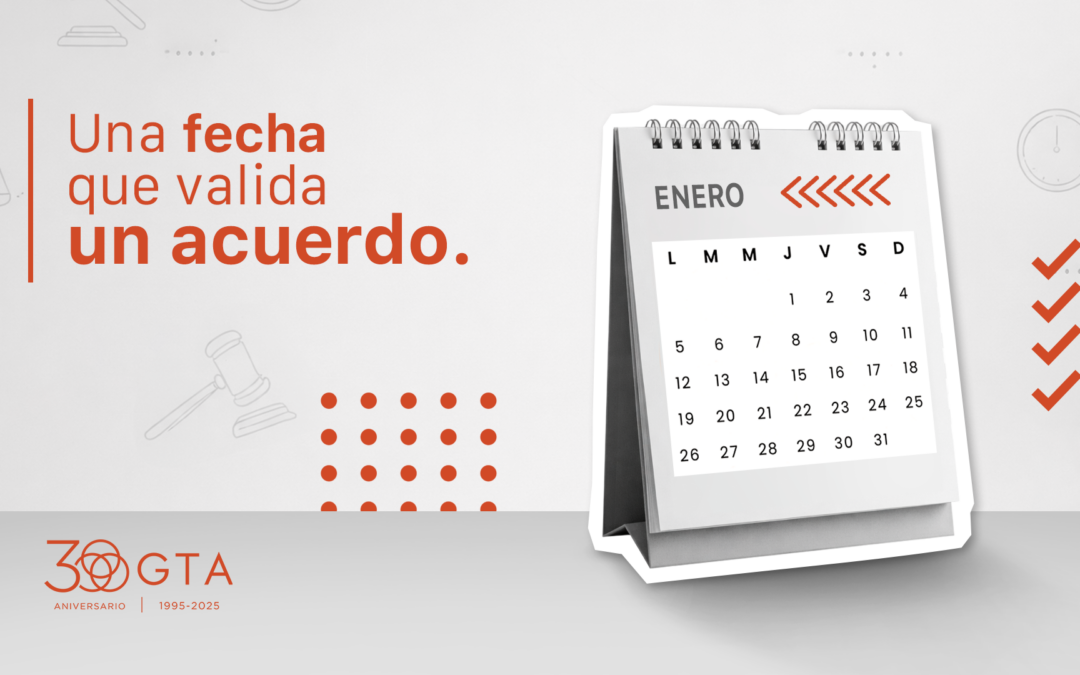 El concepto de fecha cierta y su relevancias en materia fiscal.